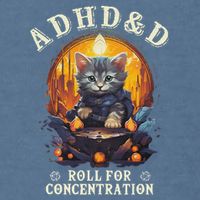 Adhd&D Roll For Concentration Cat Role Playing Game Garment-Dyed Sweatshirt