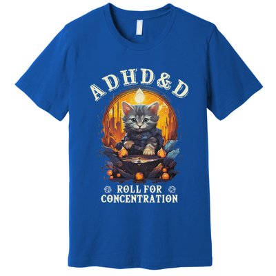 Adhd&D Roll For Concentration Cat Role Playing Game Premium T-Shirt