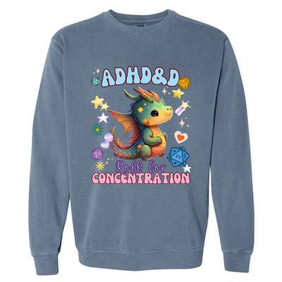 ADHD&D Roll For Concentration Watercolor Dragon Garment-Dyed Sweatshirt