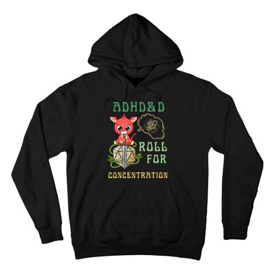 Adhd&D Roll For Concentration Funny Quote Gamer Apparel Hoodie