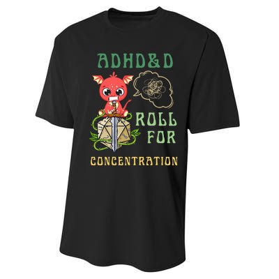 Adhd&D Roll For Concentration Funny Quote Gamer Apparel Performance Sprint T-Shirt