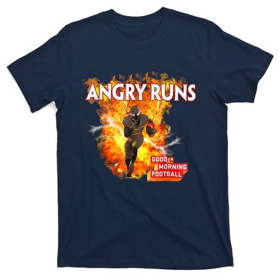 Angry Runs Good Morning Football Sport Lover Football Fan T-Shirt