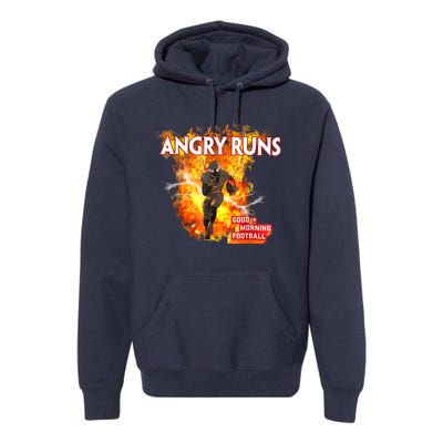 Angry Runs Good Morning Football Sport Lover Football Fan Premium Hoodie