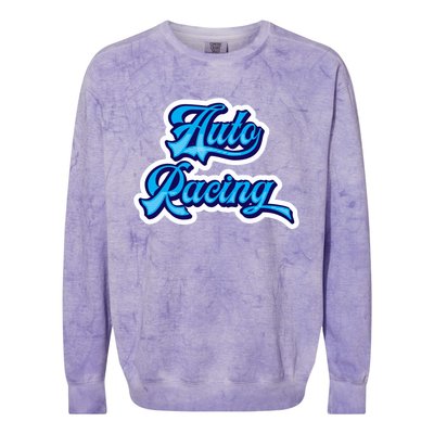 Auto Racing Gift Colorblast Crewneck Sweatshirt