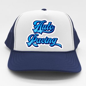 Auto Racing Gift Trucker Hat