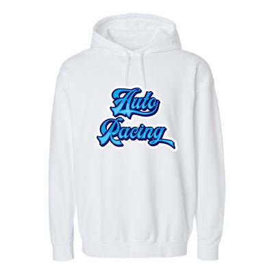 Auto Racing Gift Garment-Dyed Fleece Hoodie