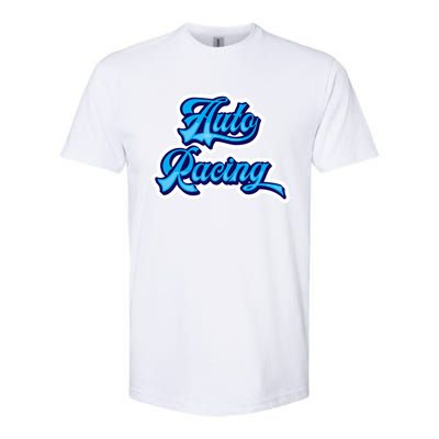 Auto Racing Gift Softstyle® CVC T-Shirt