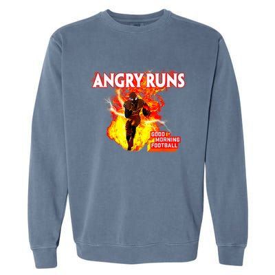 Angry Runs Good Morning Football Sport Lover Football Garment-Dyed Sweatshirt