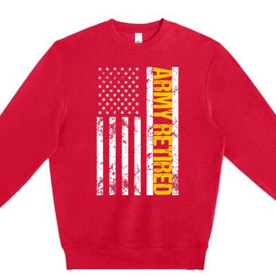 Army Retired Gift Military U.S. Army Retirement Premium Crewneck Sweatshirt