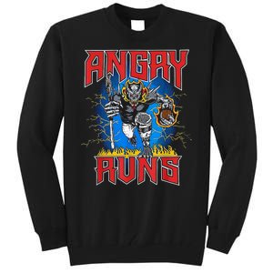 Angry Runs Good Morning Tall Sweatshirt