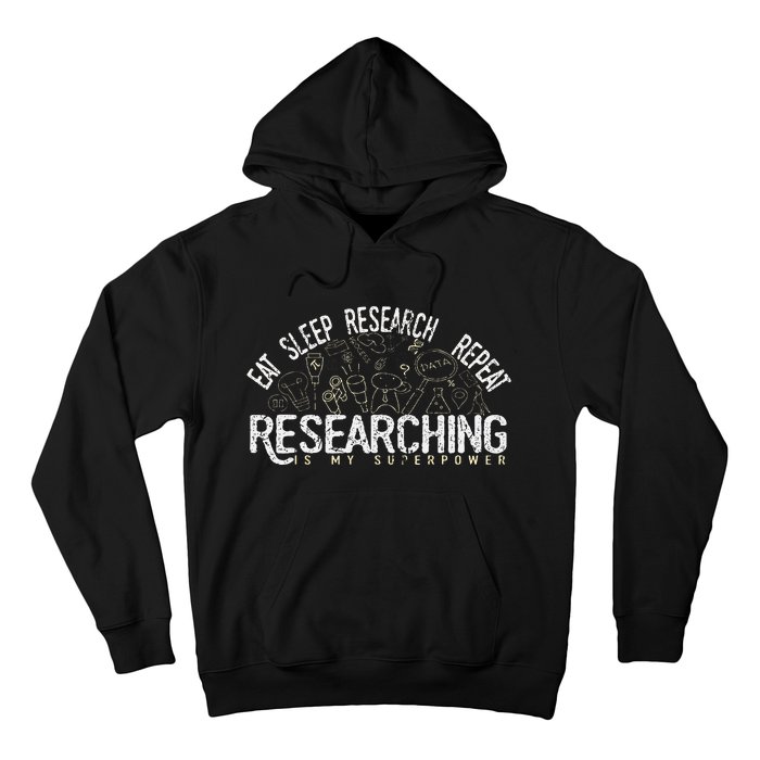 Academics Researcher Gift Eat Sleep Research Repeat Hoodie