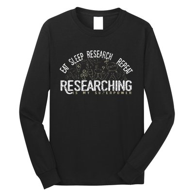 Academics Researcher Gift Eat Sleep Research Repeat Long Sleeve Shirt