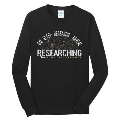 Academics Researcher Gift Eat Sleep Research Repeat Tall Long Sleeve T-Shirt