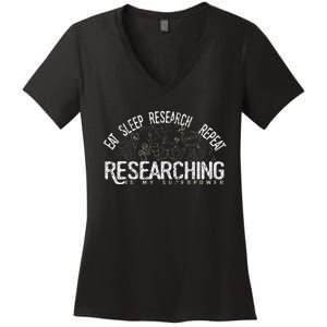 Academics Researcher Gift Eat Sleep Research Repeat Women's V-Neck T-Shirt