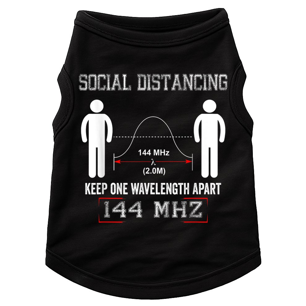 Amateur Radio Ham Social Distancing Ham Radio Operator Doggie Tank