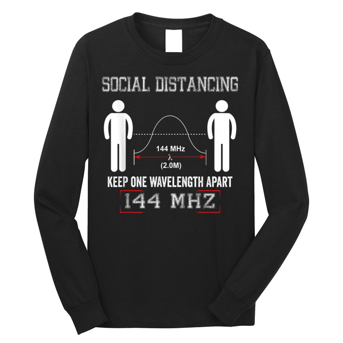 Amateur Radio Ham Social Distancing Ham Radio Operator Long Sleeve Shirt