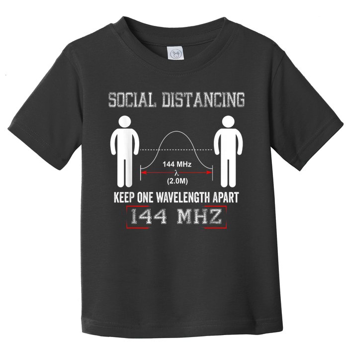 Amateur Radio Ham Social Distancing Ham Radio Operator Toddler T-Shirt