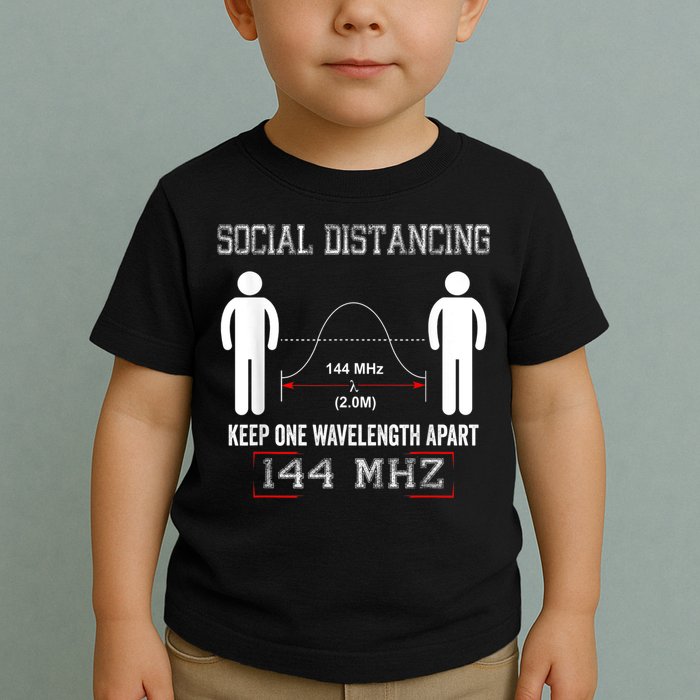 Amateur Radio Ham Social Distancing Ham Radio Operator Toddler T-Shirt