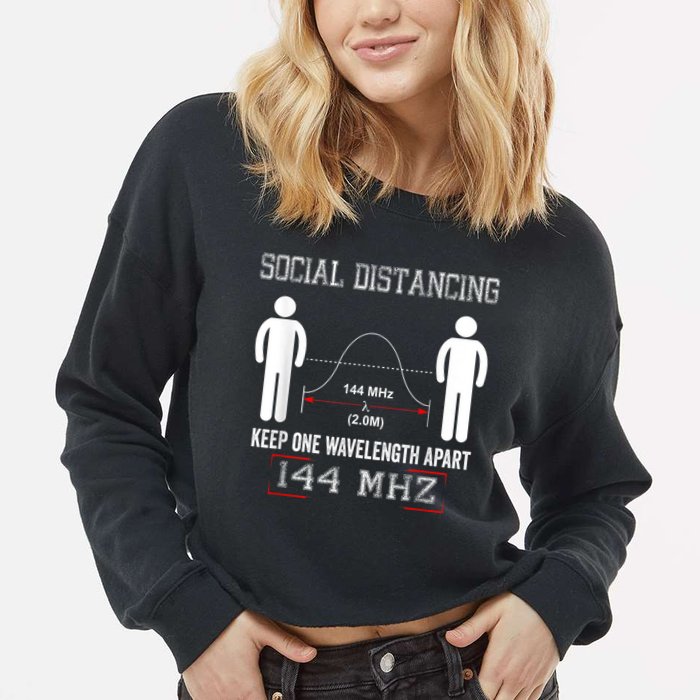 Amateur Radio Ham Social Distancing Ham Radio Operator Cropped Pullover Crew