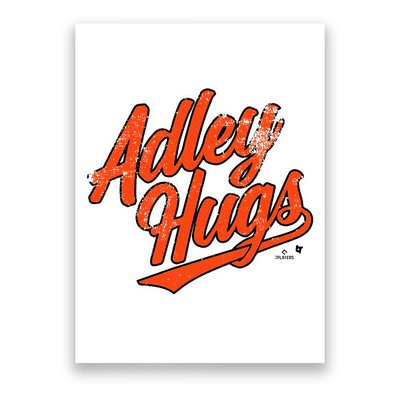 A.D.L.E.Y R.U.T.S.C.H.M.A.N Hug Script Baltimore Baseball Poster