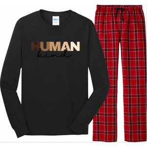 Anti Racism Hu Kind Skin Tone Inclusion End Racism Great Gift Long Sleeve Pajama Set