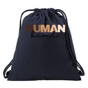 Anti Racism Hu Kind Skin Tone Inclusion End Racism Great Gift Drawstring Bag