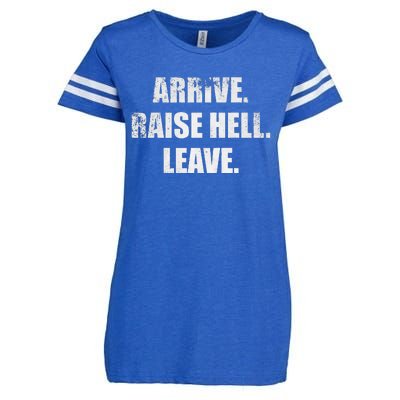 Arrive Raise Hell Leave Enza Ladies Jersey Football T-Shirt