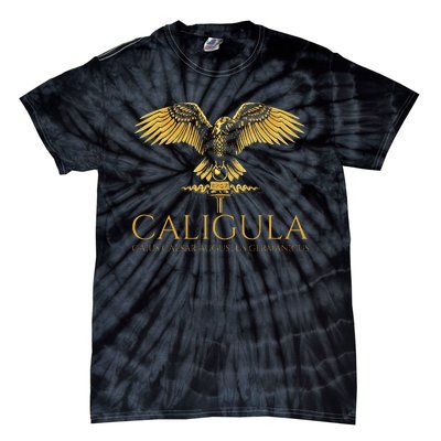 Ancient Roman History Emperor Caligula Spqr Rome Tie-Dye T-Shirt