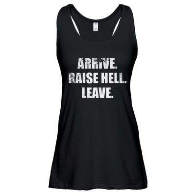 Arrive Raise Hell Leave Ladies Essential Flowy Tank