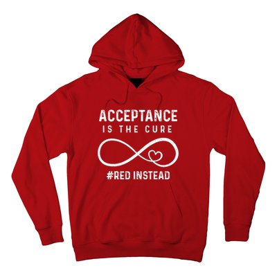 Autism Red Instead Acceptance Is The Cure Red Instead Hoodie