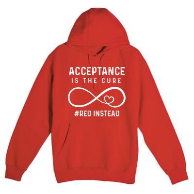 Autism Red Instead Acceptance Is The Cure Red Instead Premium Pullover Hoodie