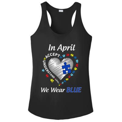 Autism Rainbow In April We Wear Blue Autism Awareness Month Ladies PosiCharge Competitor Racerback Tank