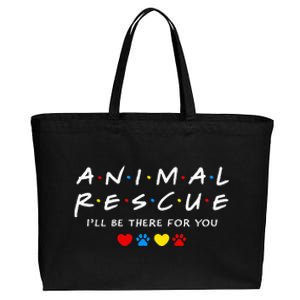 Animal Rescue ILl Be There For You Cotton Canvas Jumbo Tote