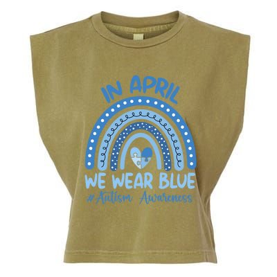 Autism Rainbow In April We Wear Blue Autism Awareness Month Gift Garment-Dyed Women's Muscle Tee