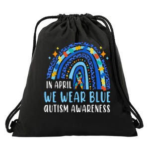 Autism Rainbow In April We Wear Blue Autism Awareness Drawstring Bag