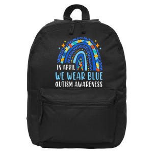 Autism Rainbow In April We Wear Blue Autism Awareness 16 in Basic Backpack