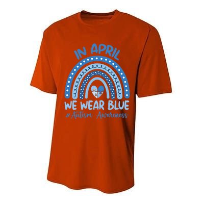 Autism Rainbow In April We Wear Blue Autism Awareness Month Gift Performance Sprint T-Shirt