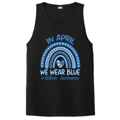 Autism Rainbow In April We Wear Blue Autism Awareness Month Gift PosiCharge Competitor Tank