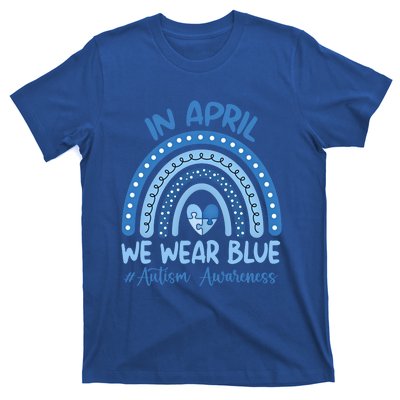 Autism Rainbow In April We Wear Blue Autism Awareness Month Gift T-Shirt