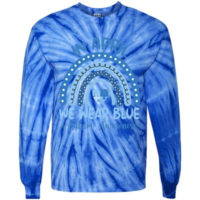 Autism Rainbow In April We Wear Blue Autism Awareness Month Gift Tie-Dye Long Sleeve Shirt