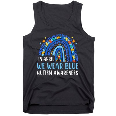 Autism Rainbow In April We Wear Blue Autism Awareness Tank Top