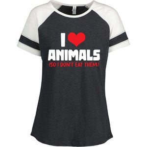 Animal Rights I Love Animals So I Dont Eat Them Vegetarian Gift Enza Ladies Jersey Colorblock Tee