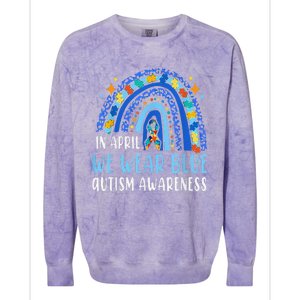 Autism Rainbow In April We Wear Blue Autism Awareness Colorblast Crewneck Sweatshirt