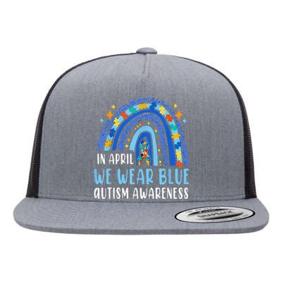 Autism Rainbow In April We Wear Blue Autism Awareness Flat Bill Trucker Hat