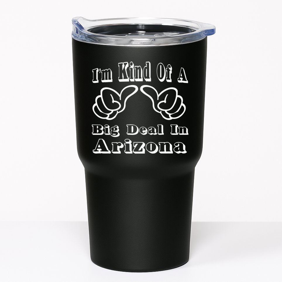 Arizona Big Deal Tumbler