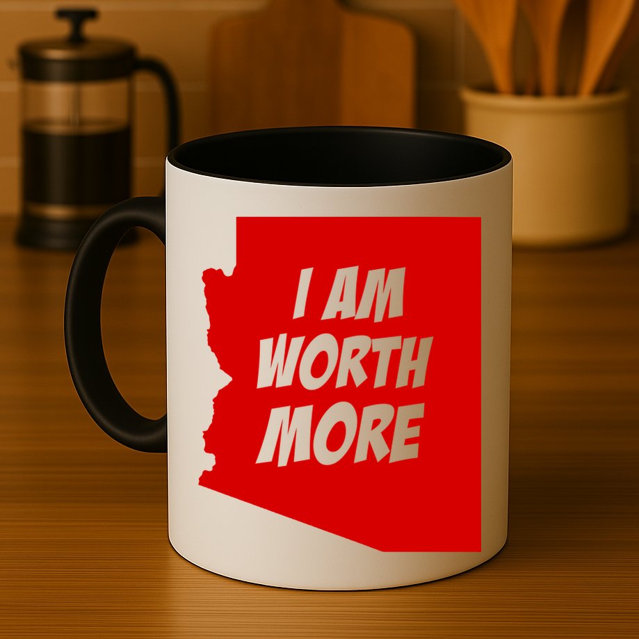 Arizona Teacher Protest I Am Worth More Mug