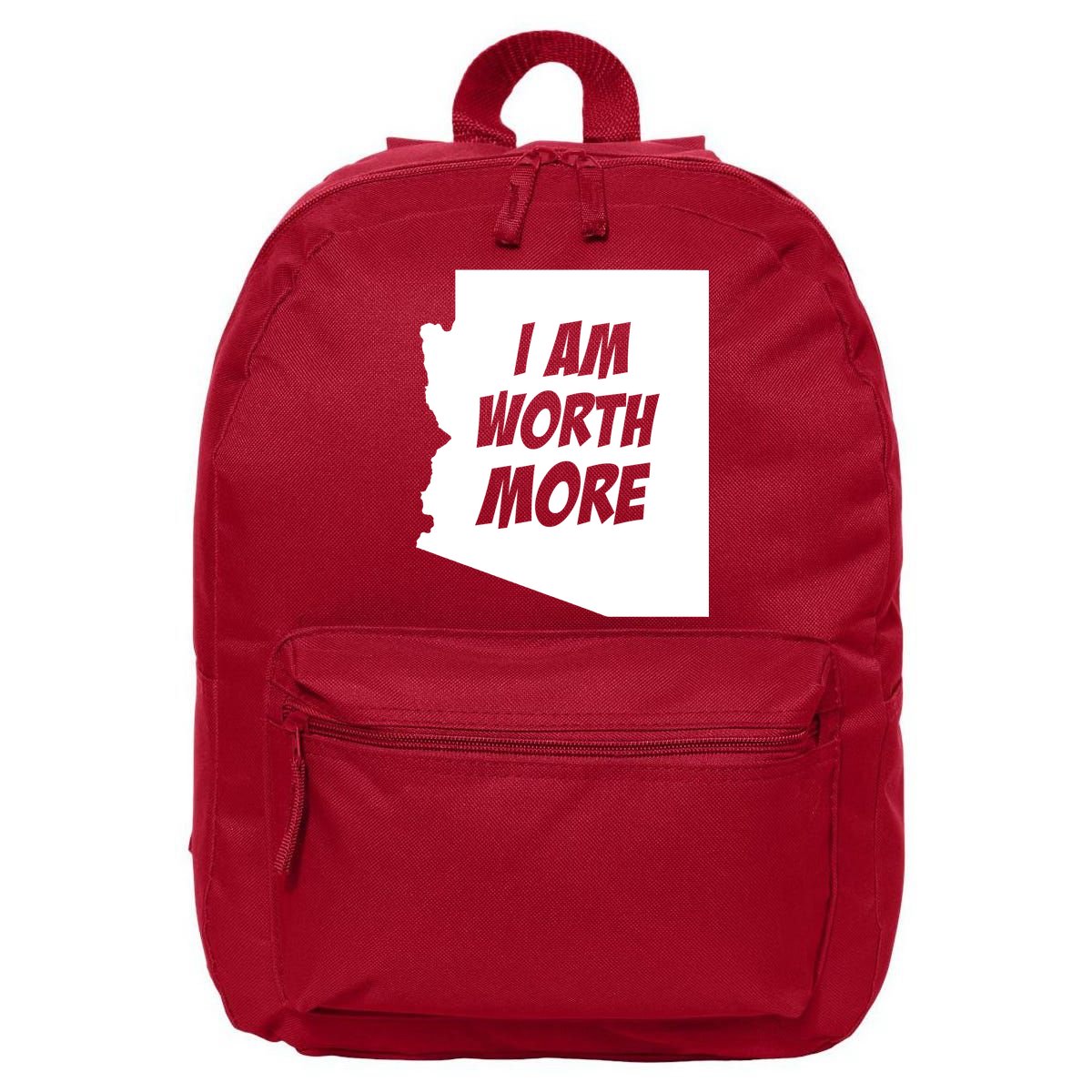 Arizona Teacher Protest I Am Worth More 16 in Basic Backpack