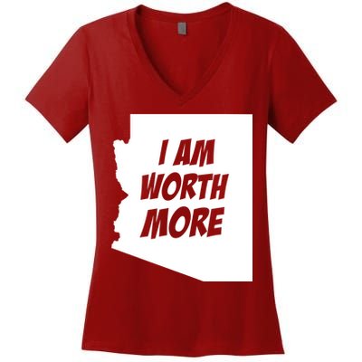 Arizona Teacher Protest I Am Worth More Women's V-Neck T-Shirt