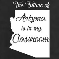 Arizona Teacher The Future Of Arizona Is In My Classroom 7 Panel Mesh Trucker Snapback Hat