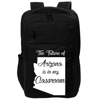 Arizona Teacher The Future Of Arizona Is In My Classroom Impact Tech Backpack